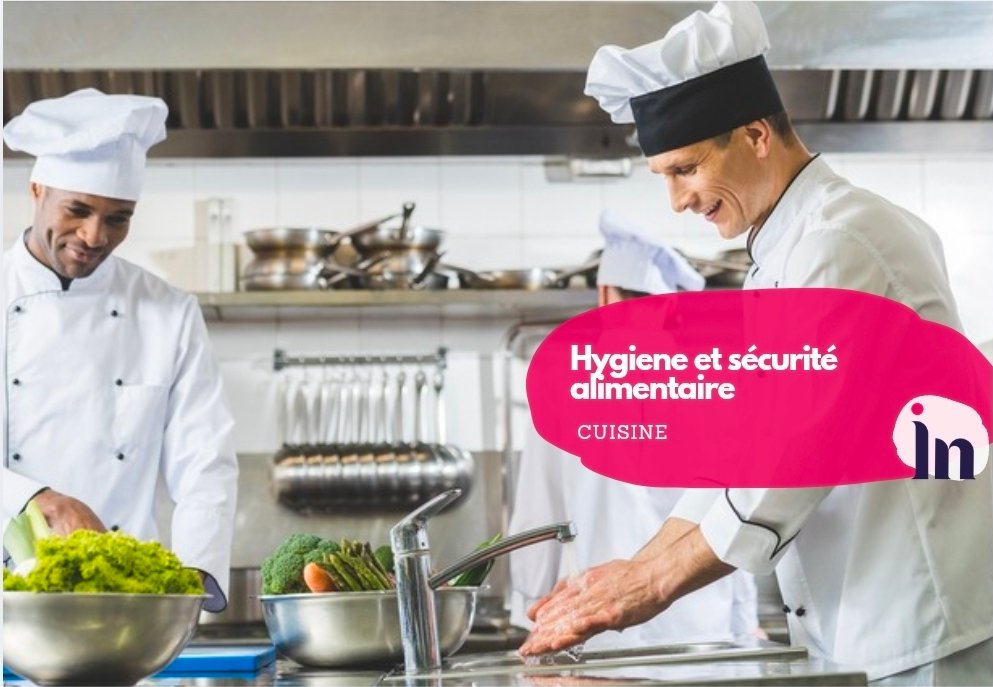 Hygiène et sécurité alimentaire